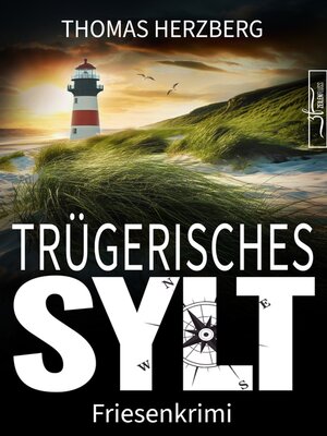 cover image of Trügerisches Sylt
